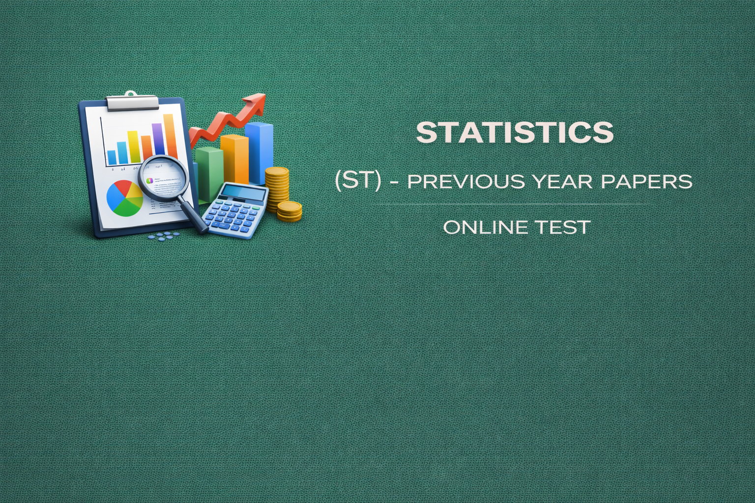 Statistics (ST) - Previous Year Papers