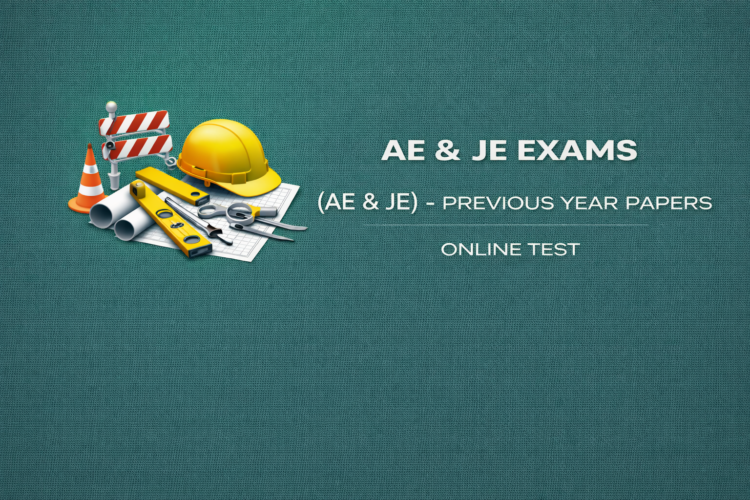 AE & JE Exams - Previous Year Papers