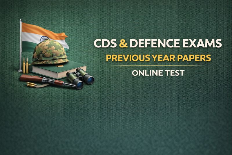 CDS & Defence Exams - Previous Year Papers
