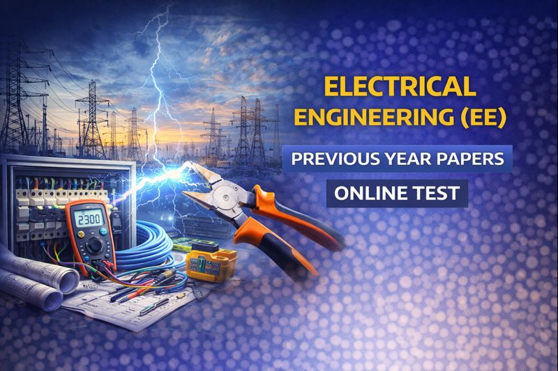 Electrical Engineering (EE) - Previous Year Papers