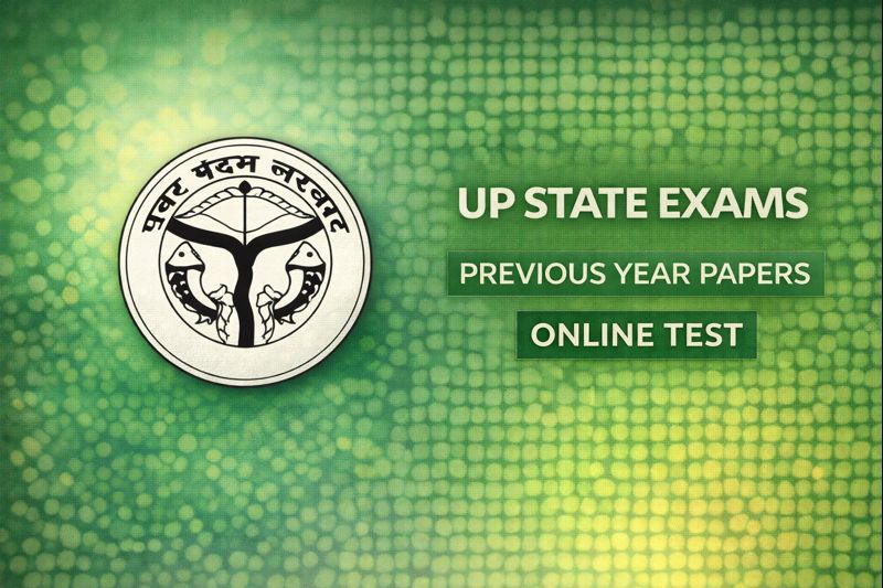 UP State Exams - Previous Year Papers