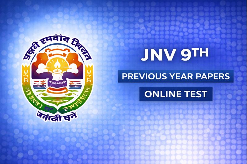 JNV 9th - Previous Year Papers